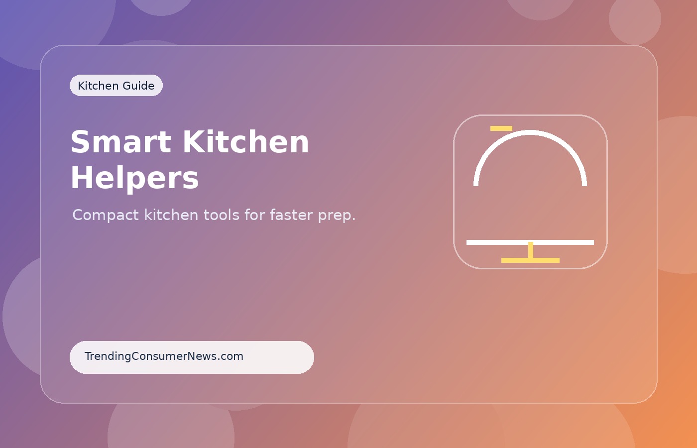 Smart Kitchen Helpers for Faster Weeknight Meals